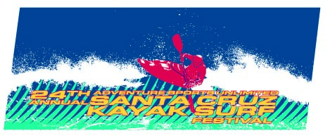 24th Annual Santa Cruz Kayak Surf Festival