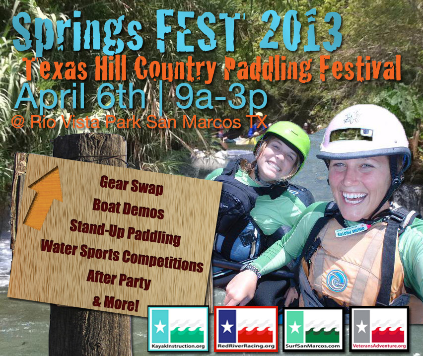 Springs Fest 2013 - Texas Hill Country Paddling Festival