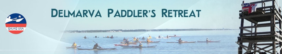 Delmarva Paddlers’ Retreat