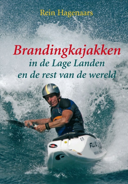 Brandingkajakken in de Lage Landen en de rest van de wereld - _kaft-branding-voorkant-web-1404909511